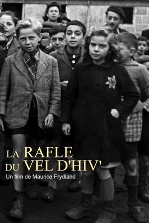 Les Enfants du Vel d'hiv''s poster