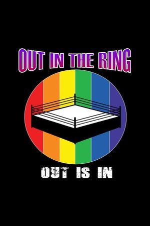 Out in the Ring's poster