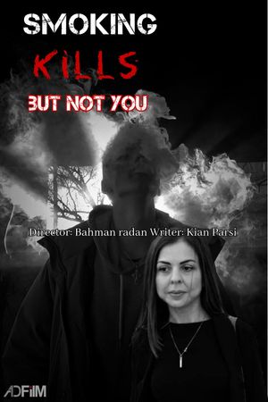 Smoking kills ,but not you's poster