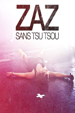 ZAZ - Sans Tsu Tsou's poster