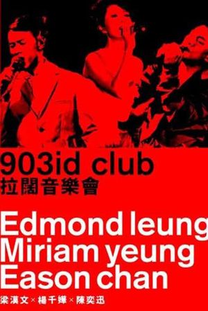 903id club 拉阔音乐会's poster