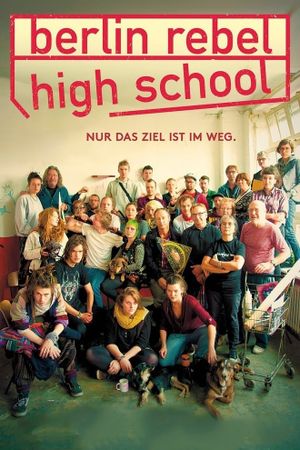 Berlin Rebel High School's poster