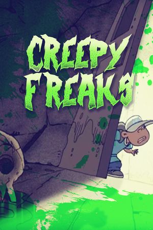 Creepy Freaks's poster