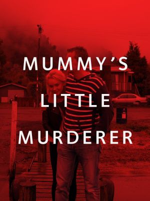 Mummy's Little Murderer's poster