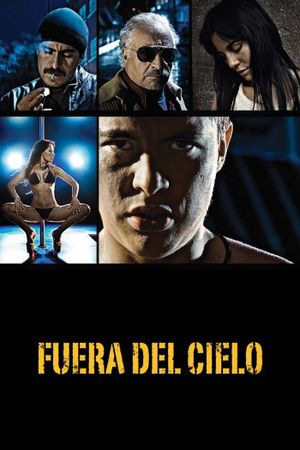 Fuera del cielo's poster