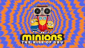 Minions: The Rise of Gru's poster