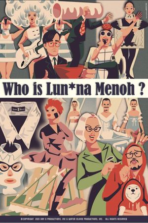 Who Is Lun*na Menoh?'s poster