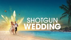 Shotgun Wedding's poster