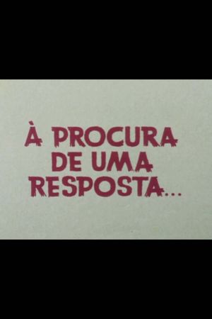 À Procura De Uma Resposta's poster