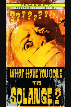 What Have You Done to Solange?'s poster
