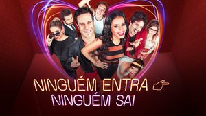 Ninguém Entra, Ninguém Sai's poster