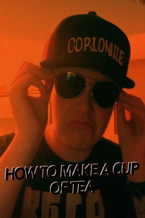 How To Make A Cup Of Tea Chapter 1 (The Missing Tea Bags)'s poster image