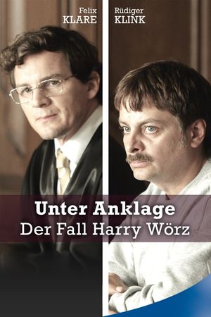 Unter Anklage: Der Fall Harry Wörz's poster