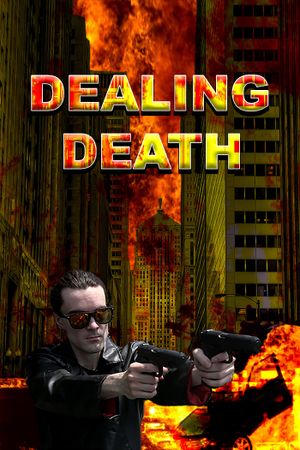 Dealing Death's poster