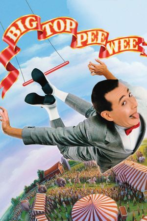 Big Top Pee-wee's poster image