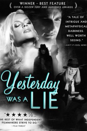 Yesterday Was a Lie's poster