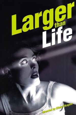 Larger than Life's poster
