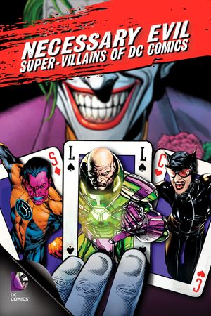 Necessary Evil: Super-Villains of DC Comics's poster