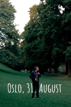 Oslo, August 31st's poster