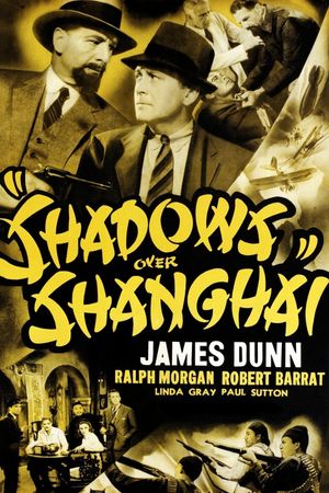 Shadows Over Shanghai's poster
