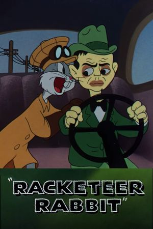 Racketeer Rabbit's poster