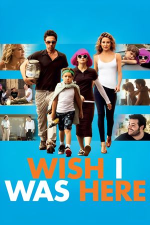 Wish I Was Here's poster
