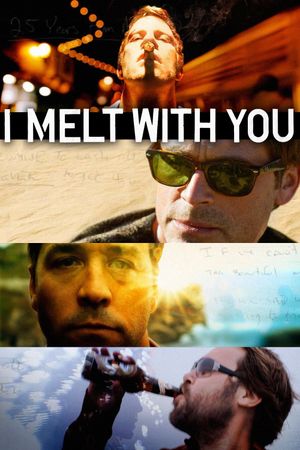 I Melt with You's poster