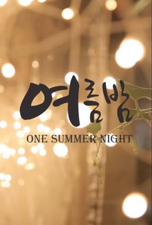 One Summer Night's poster