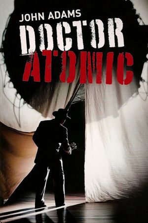 John Adams: Doctor Atomic's poster