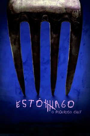 Estômago II: O Poderoso Chef's poster