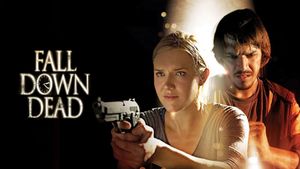 Fall Down Dead's poster