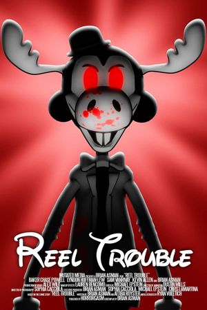 Reel Trouble's poster
