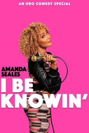 Amanda Seales: I Be Knowin''s poster