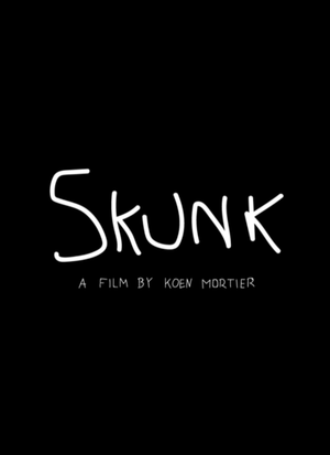 Skunk's poster