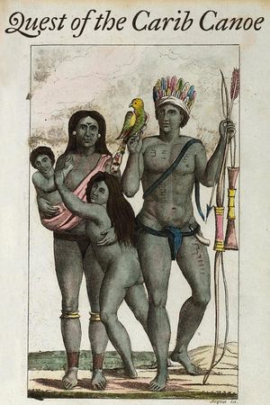 Quest of the Carib Canoe's poster