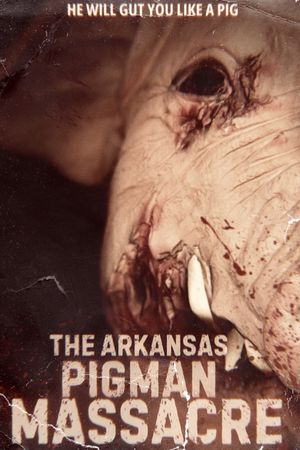 The Arkansas Pigman Massacre's poster