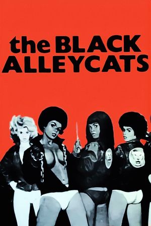 The Black Alley Cats's poster