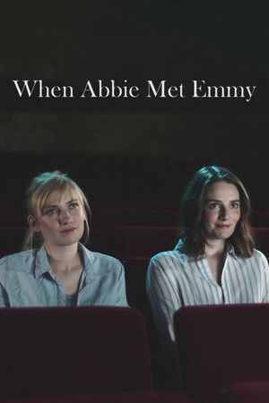 When Abbie Met Emmy's poster