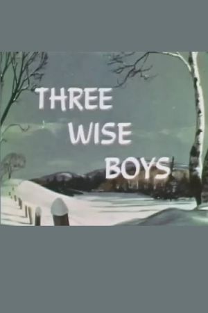 Three Wise Boys's poster image