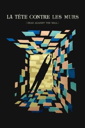 Head Against the Wall's poster