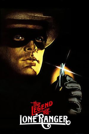 The Legend of the Lone Ranger's poster