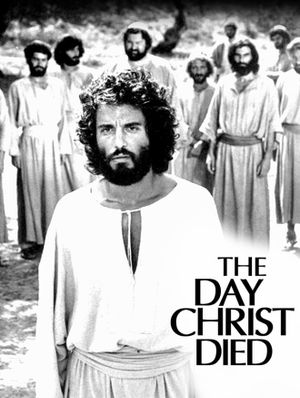 The Day Christ Died's poster