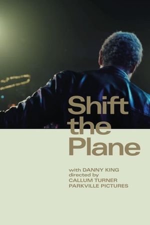 Shift the Plane (Short 2018)'s poster image