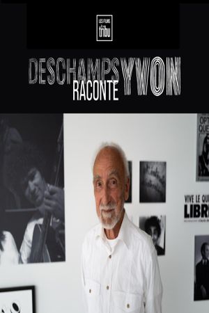 Deschamps raconte Yvon's poster