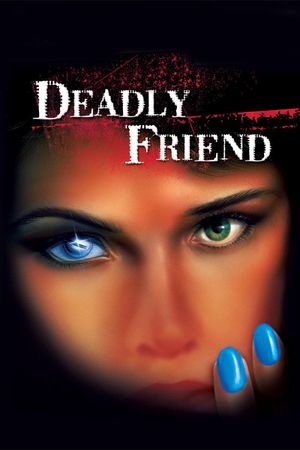 Deadly Friend's poster