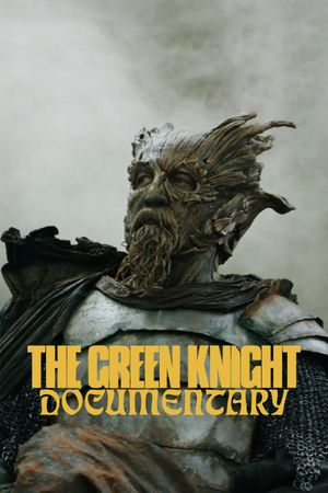 The Green Knight Documentary's poster