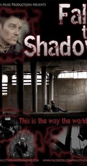 Falls the Shadow's poster