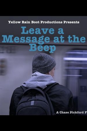 Leave a Message at the Beep's poster image