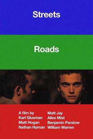 STREETS, ROADS's poster