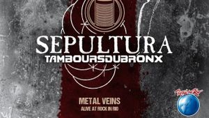 Sepultura & Les Tambours Du Bronx: Metal Veins's poster